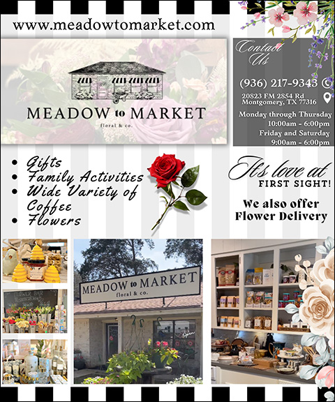 MEADOW TO MAKRET FLORAL & CO, MONTGOMERY COUNTY, TX