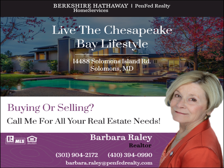 BARBARA RALEY BERKSHIRE HATHAWAY HOME SERVICES, PENFED REALTY, CALVERT COUNTY, MD