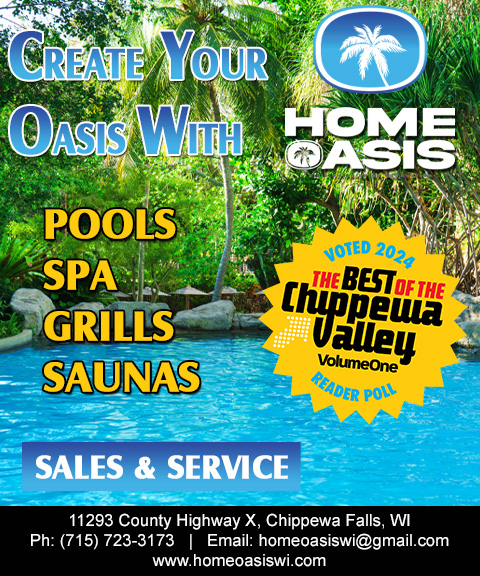 HOME OASIS POOLS AND SPAS, CHIPPEWA COUNTY, WI