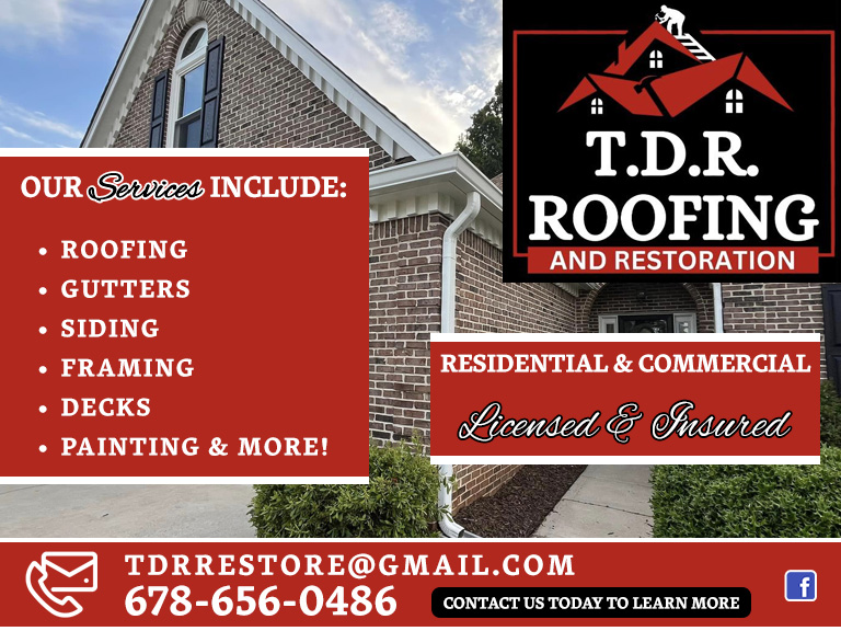 T.D.R. ROOFING AND RESTORATION, HENRY COUNTY, GA