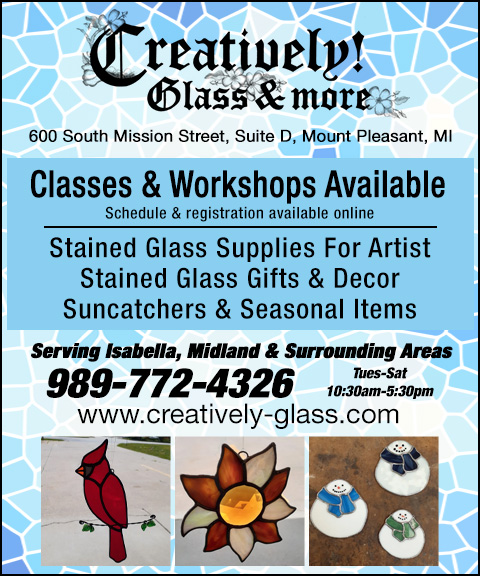 CREATIVELY GLASS & MORE, ISABELLA COUNTY, MI