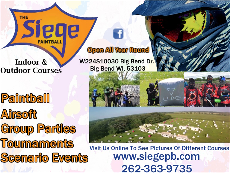 THE SEIGE PAINTBALL, WAUKESHA COUNTY, WI