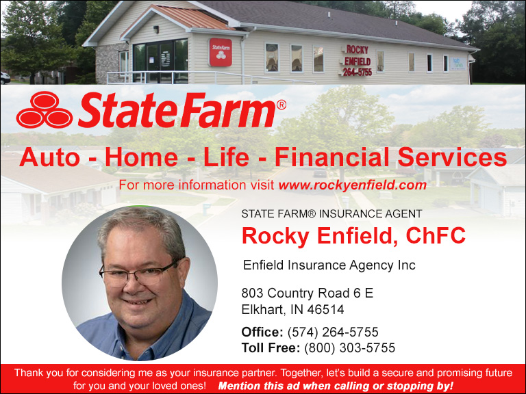 ROCKY ENFIELD – STATE FARM ENFIELD INSURANCE AGENCY, ELKHART COUNTY, IN