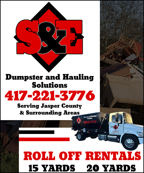 S & E DUMPSTER AND HAULING SOLUTIONS, JASPER COUNTY, MO