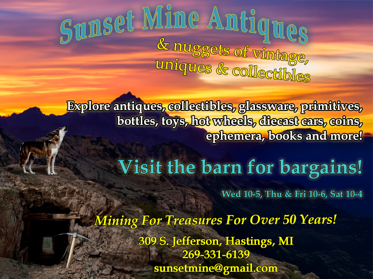 SUNSET MINE ANTIQUES, BARRY COUNTY, MI